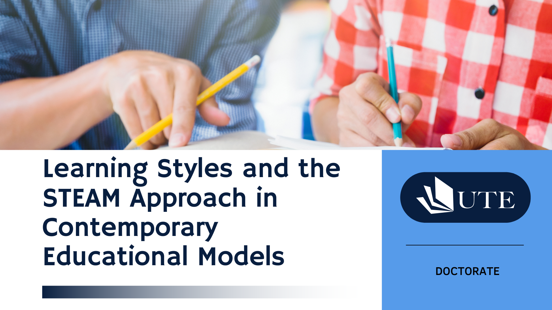 Learning Styles and the STEAM Approach in  Contemporary Educational Models