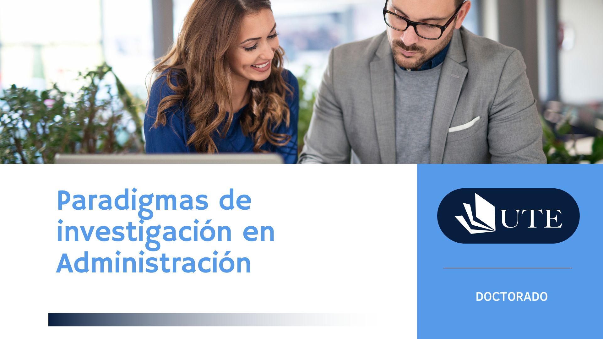 Paradigmas de investigación en Administración