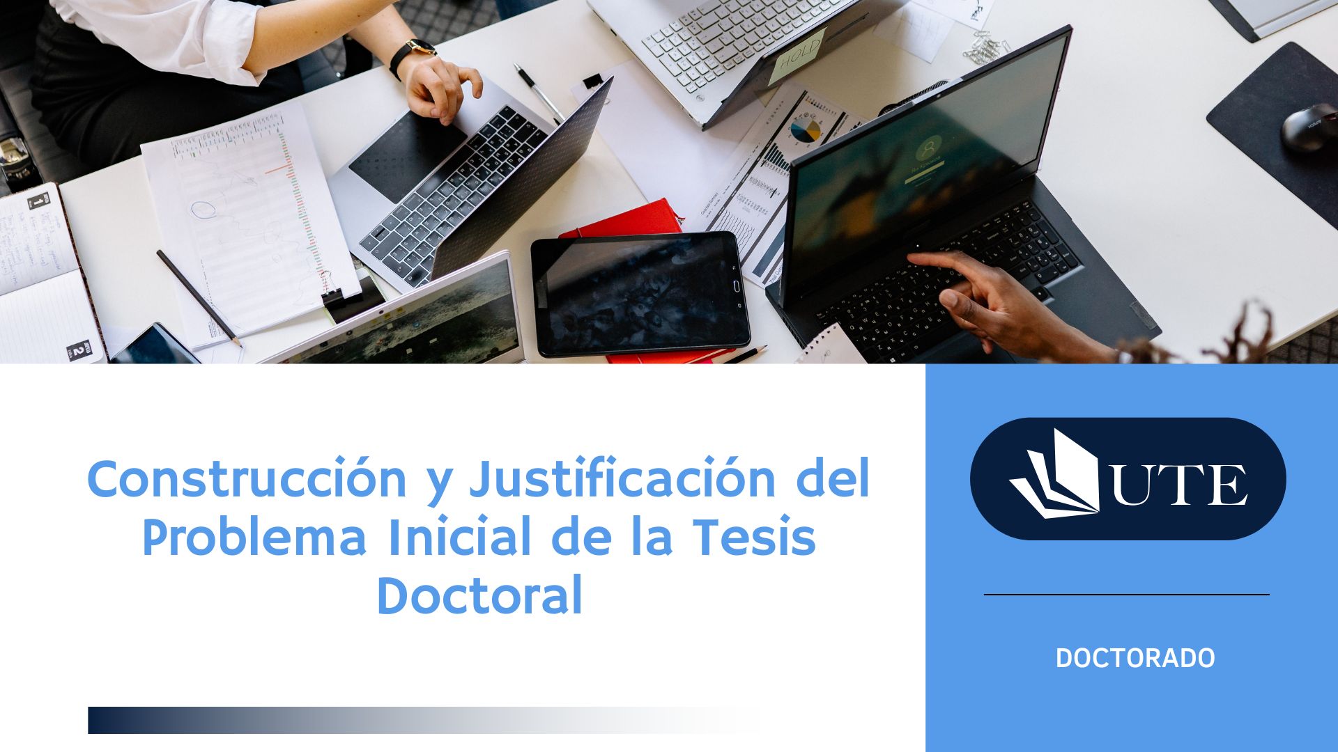 Maestria - Construcción y justificación del problema en investigación copy 1