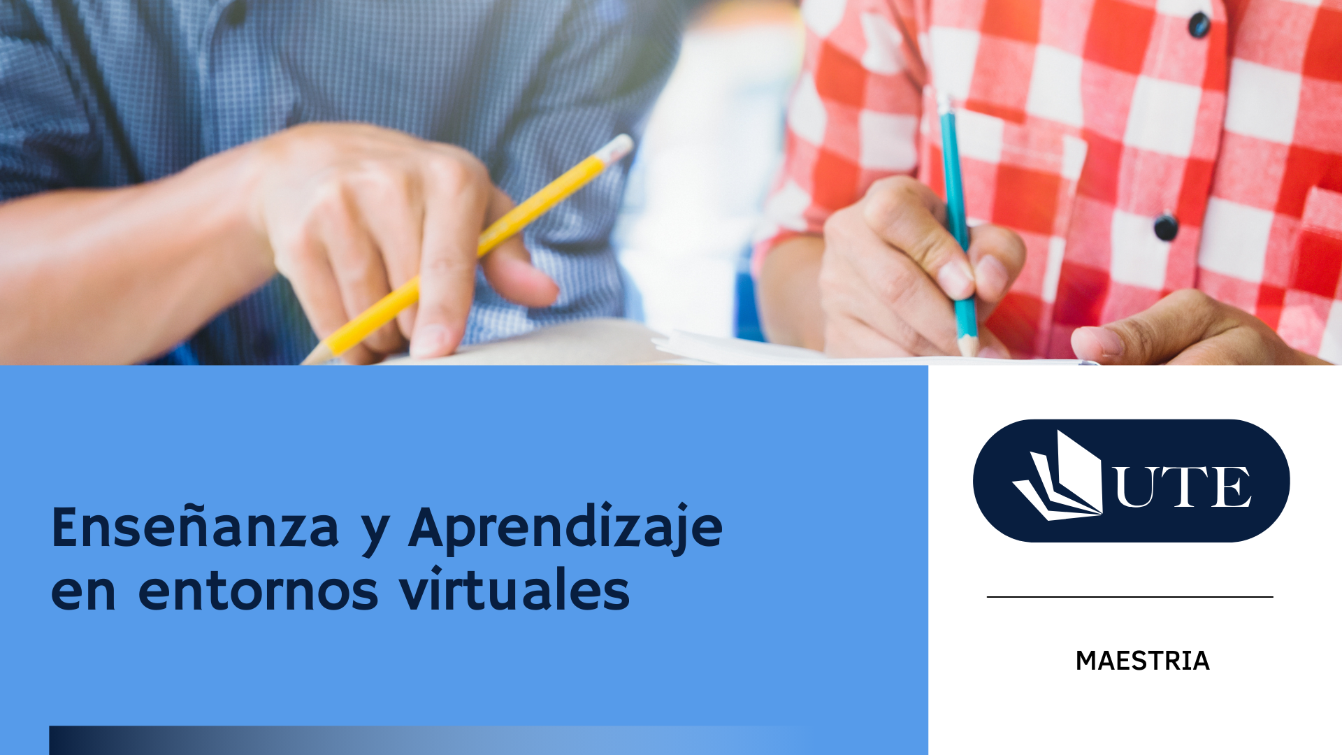 SPRING 2026 - MD -C4 - Enseñanza y Aprendizaje en  entornos virtuales - Sección 1