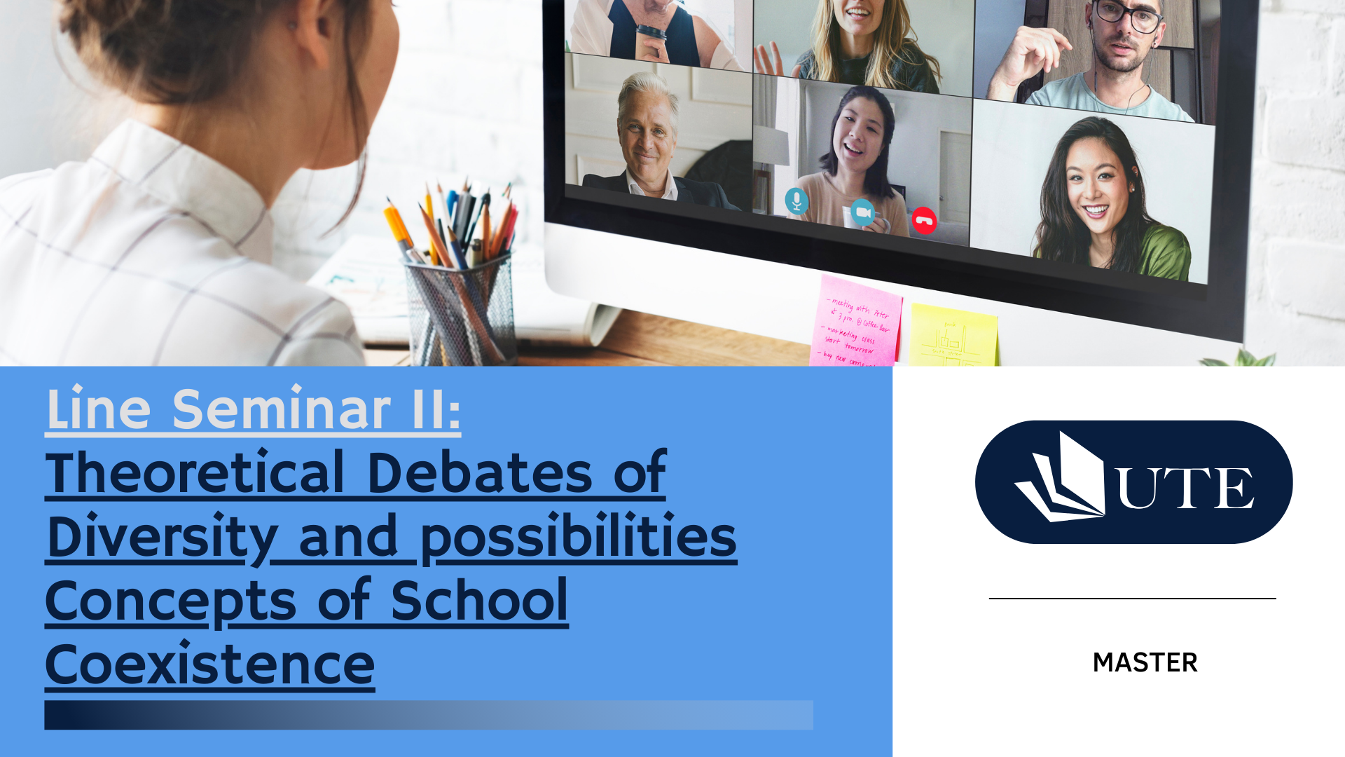 Line Seminar II: Theoretical Debates of Diversity and possibilities Concepts of School Coexistence