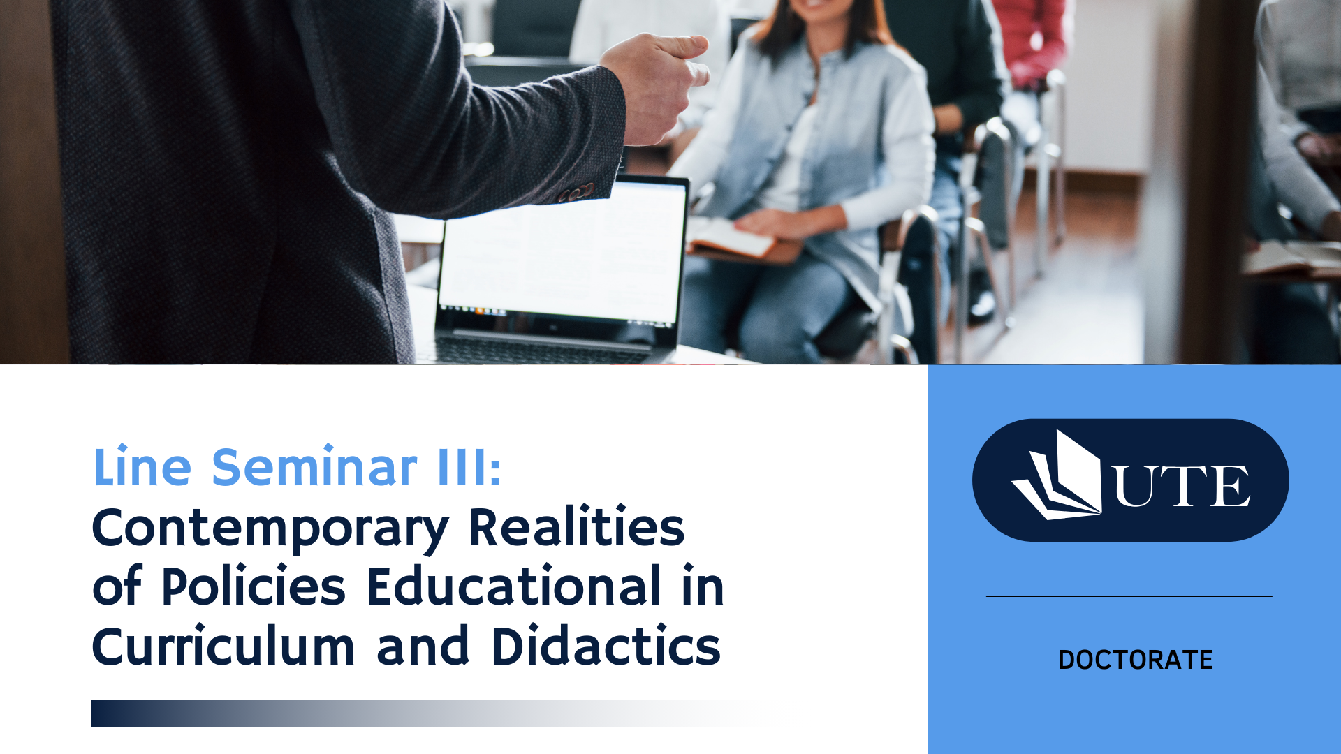 Line Seminar III: Contemporary realities of Educational Policies in Curriculum and Didactics