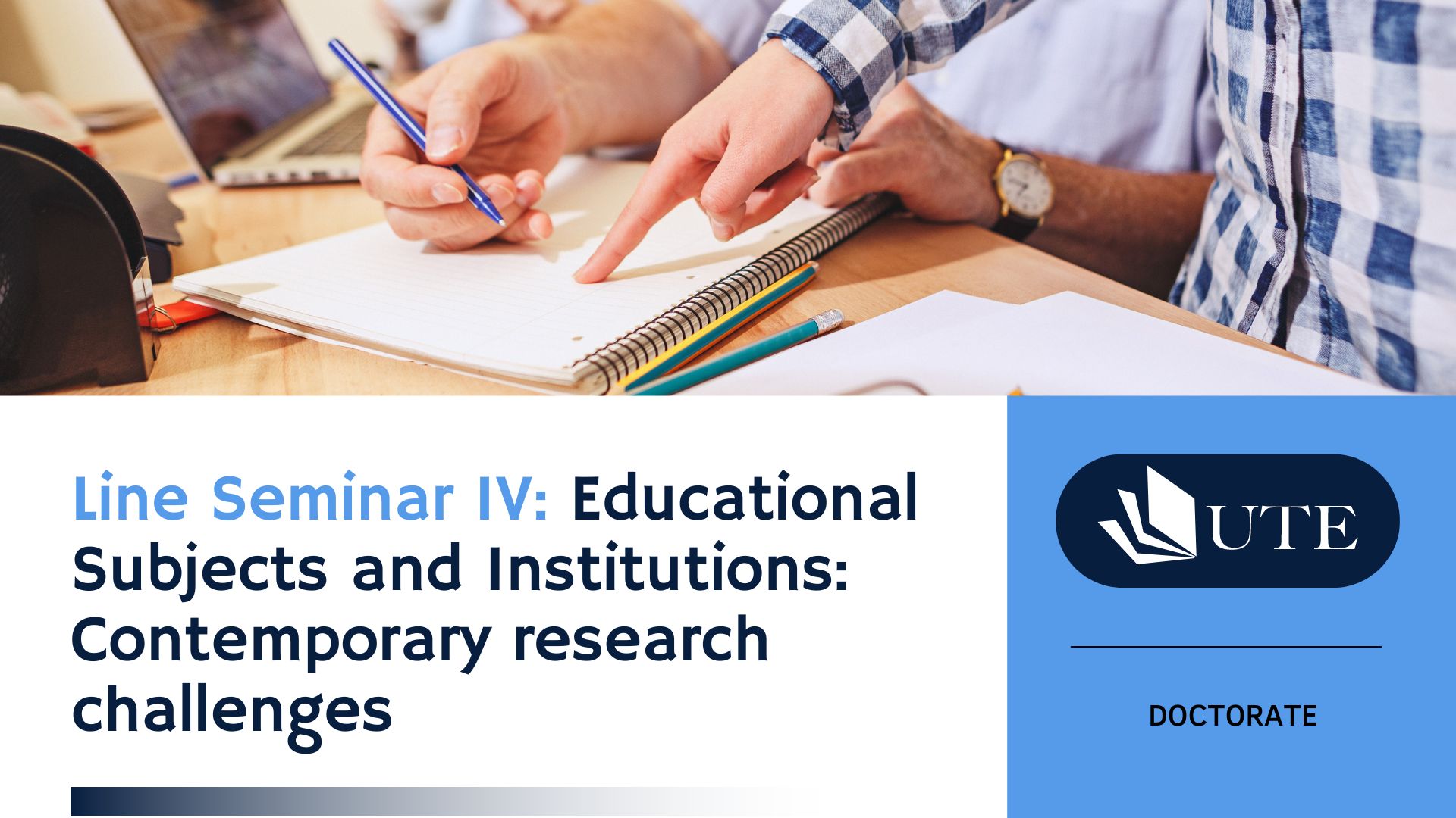 Line Seminar IV: Educational Subjects and Institutions:  Contemporary research challenges