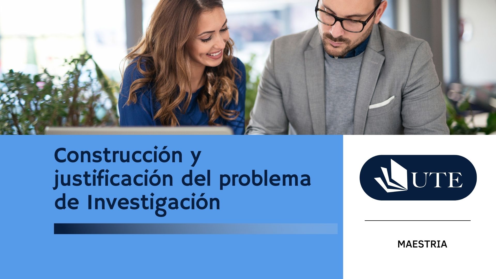 Construcción y justificación del problema de Investigación