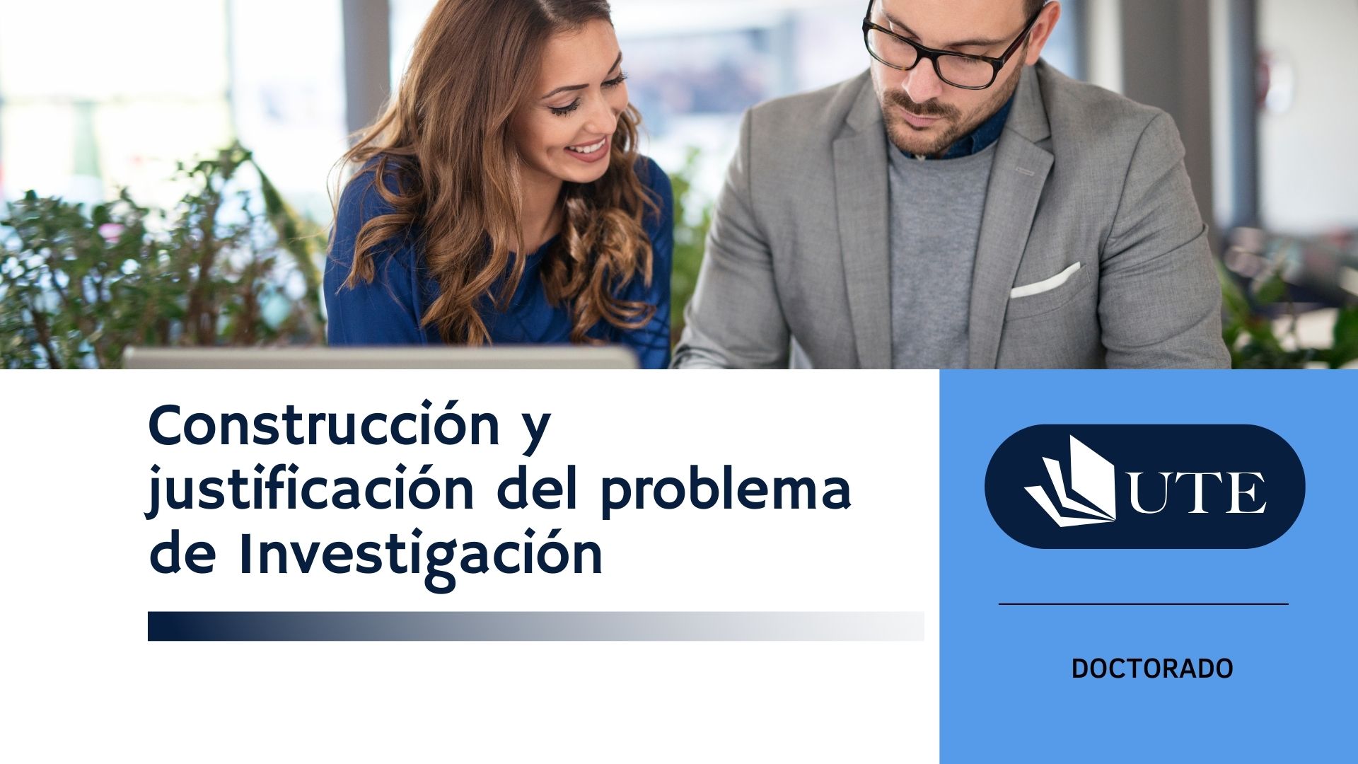 Construcción y justificación del problema de Investigación - Sección 21