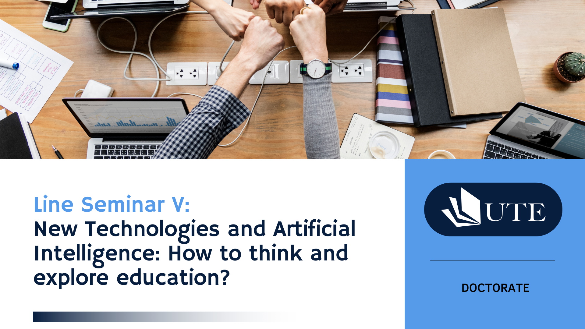Emphasis Seminar V: New Technologies and Artificial Intelligence: How to think and explore education?